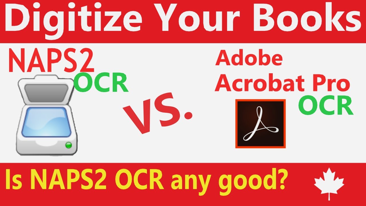 OCR Showdown: Unveiling the Best for Book Digitization: Comparison: NAPS2 vs Adobe Acrobat