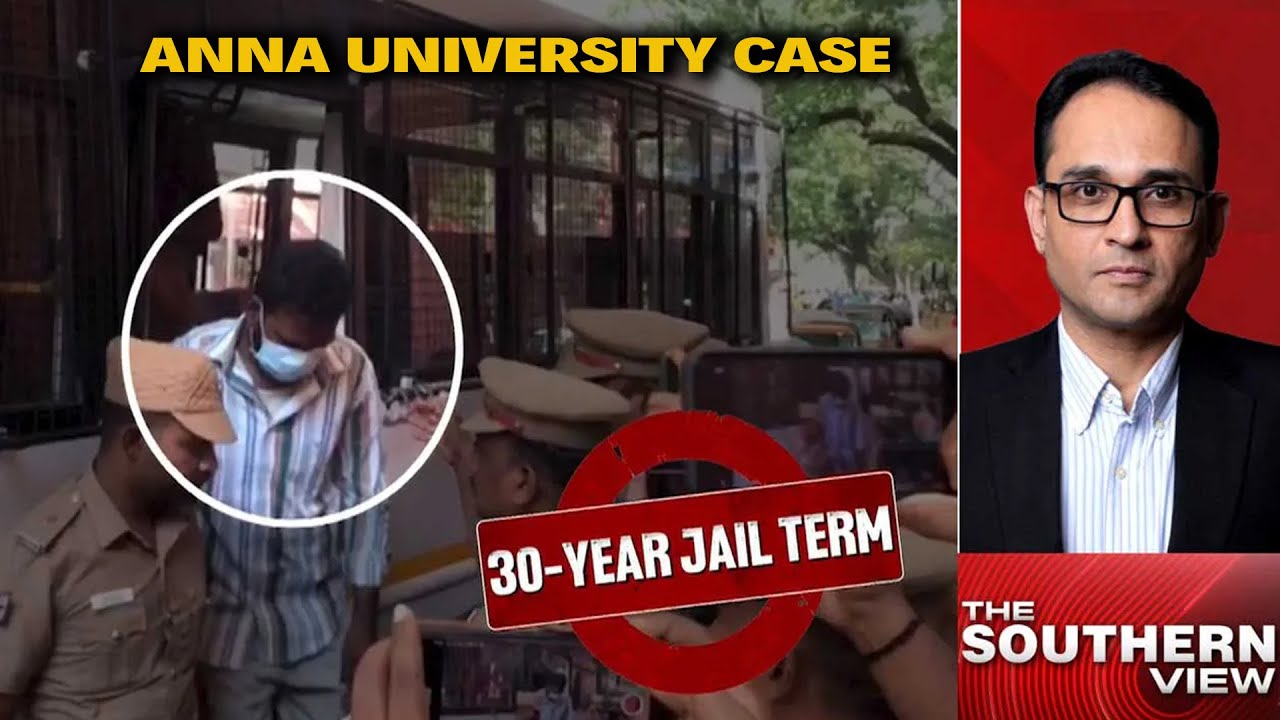 Anna University Accused Gets 30-Year Life Sentence In Sexual Assault Case