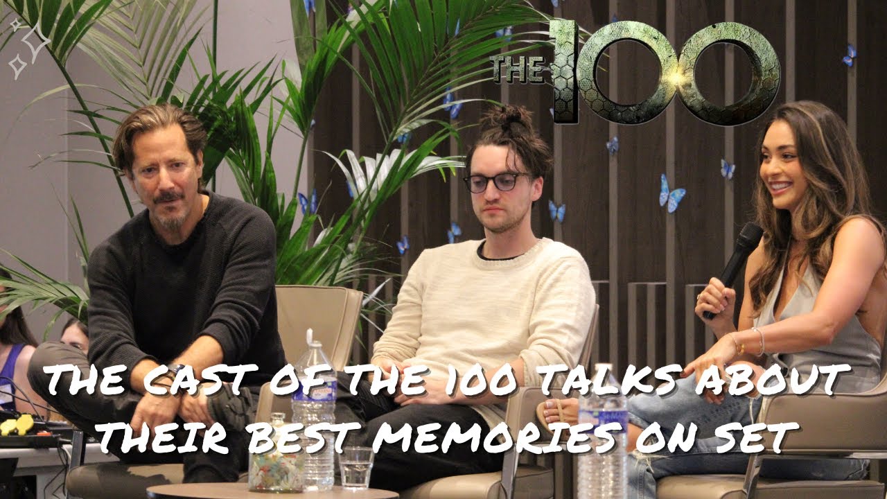 The cast of The 100 talk about their best memories on set