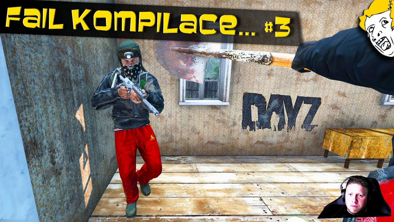 DayZ - CZ/SK - FAIL COMPILATION #3