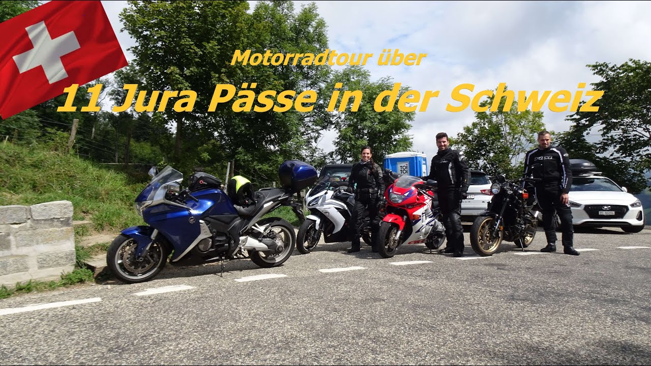 Motorradtour über 11 Jura Pässe in der Schweiz, biking in Switzerland
