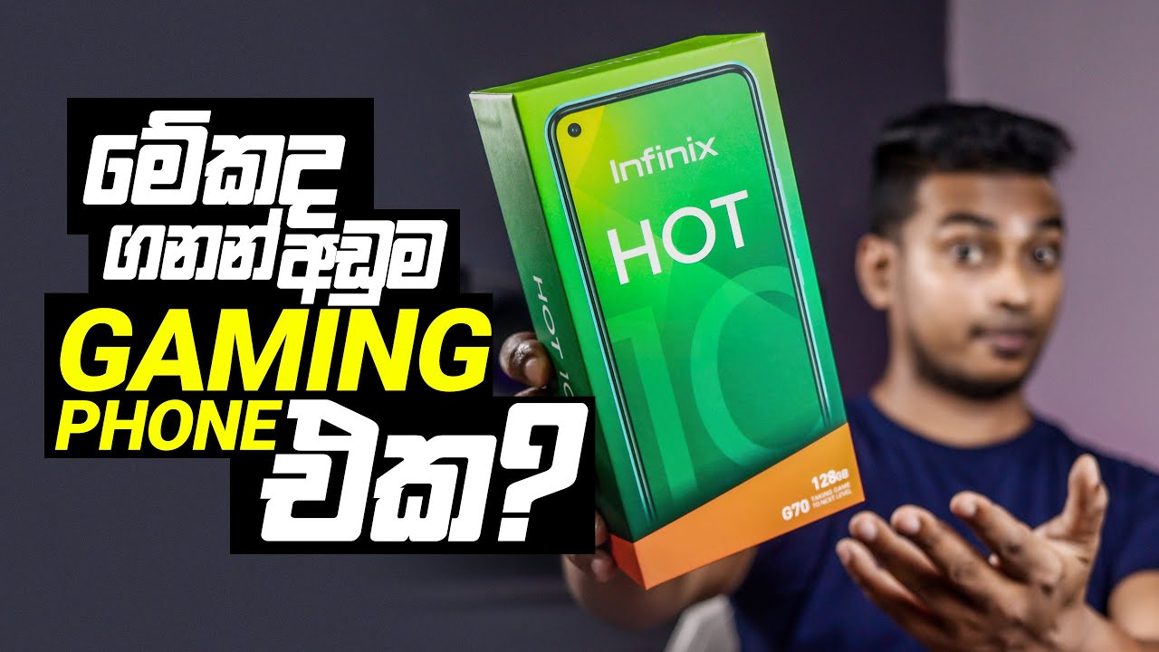 ගනන් අඩුම Gaming Phone එකද? Infinix Hot 10 Review | Sinhala Review in Sri Lanka