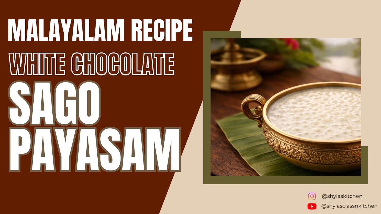 Sago Payasam with White Chocolate | Rich & Creamy Indian Dessert
