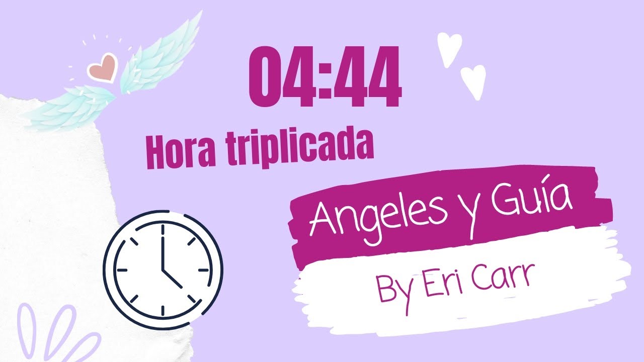 Hora triplicada a 04:44⏰✨ Significado angelical, espiritual, numerológico y en el amor 💗