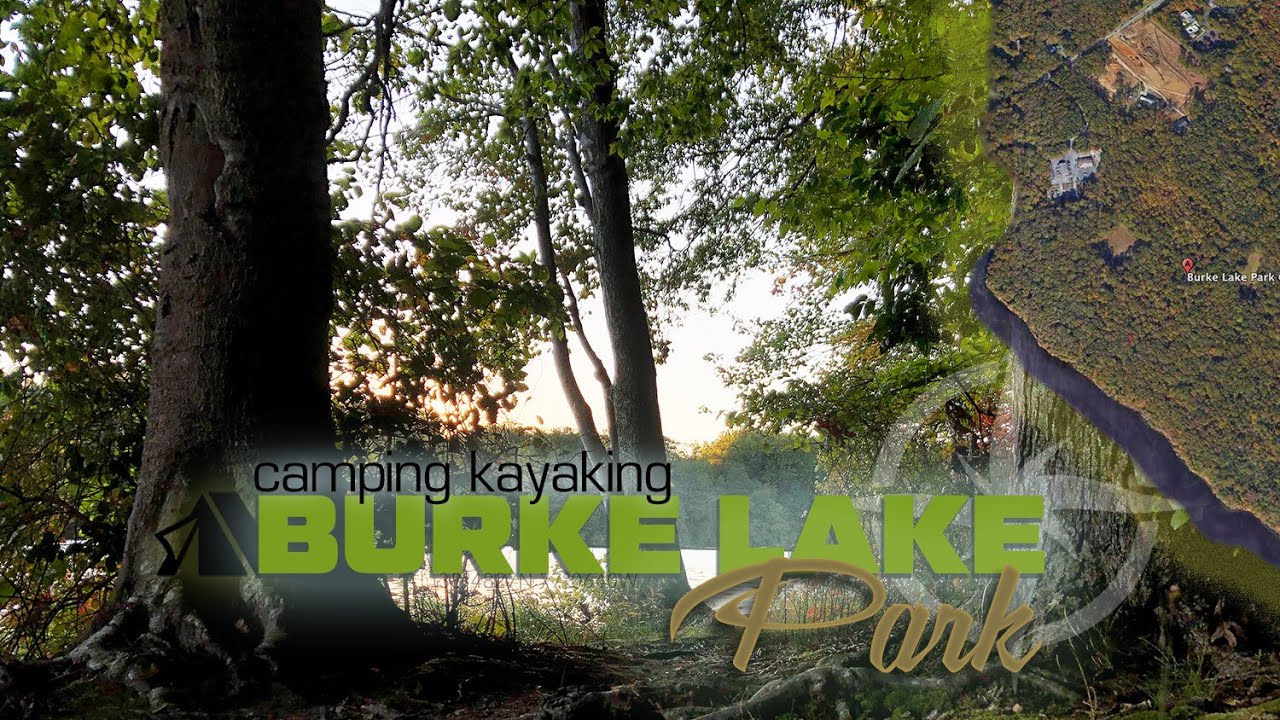Camping & Kayaking at Burke Lake Park Virginia