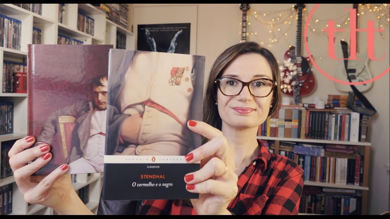 O Vermelho e O Negro (Stendhal) 🇫🇷 | Tatiana Feltrin