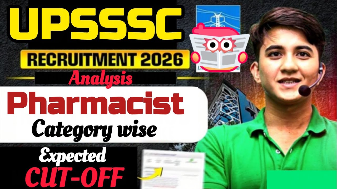 UPSSSC Pharmacist Cut Off 2026 | Category Wise Cut Off | Pharmacist Safe Score