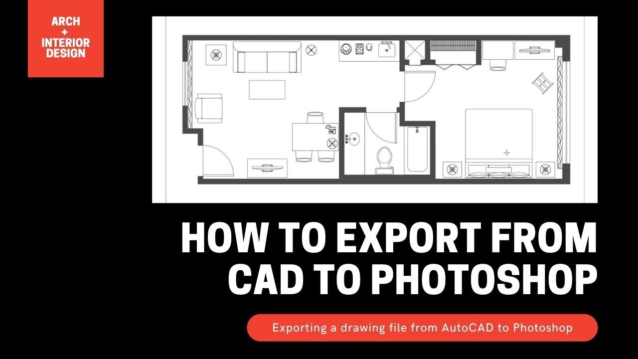 How to Export from AutoCAD to Photoshop