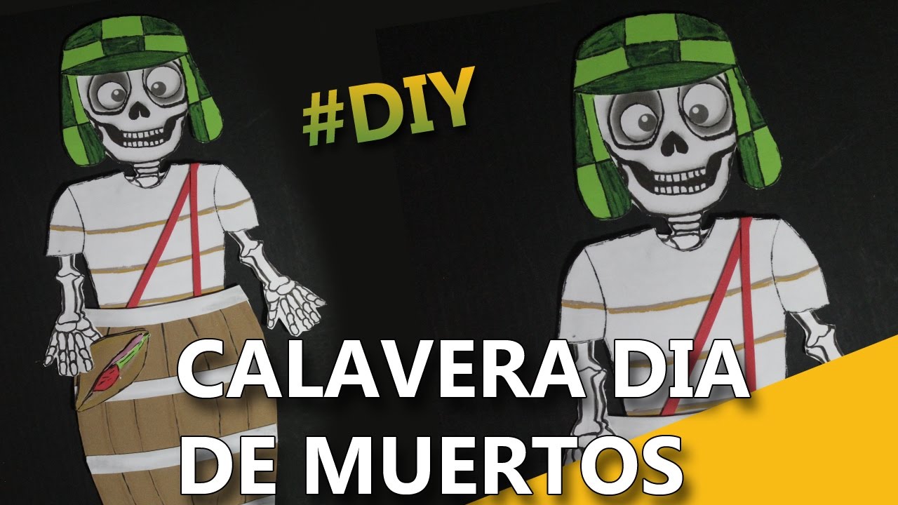 COMO HACER UNA CALAVERA DEL CHAVO DEL 8 | Manualidades dia de muertos