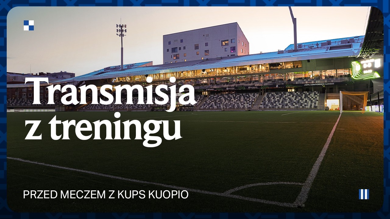 LIVE | Oficjalny trening piłkarzy Lecha przed meczem z KuPS Kuopio