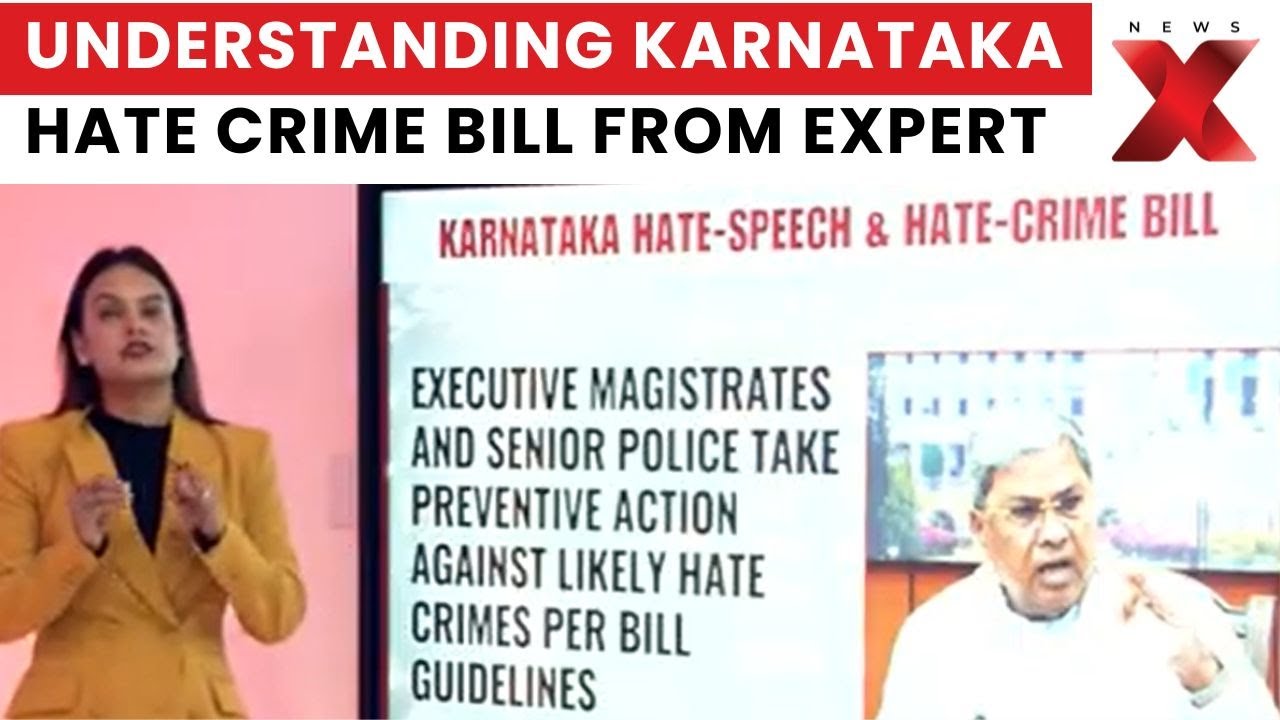 Exclusive: What Are Karnataka&rsquo;s Hate Speech and Hate Crime Bills? Full Expert Breakdown | NewsX