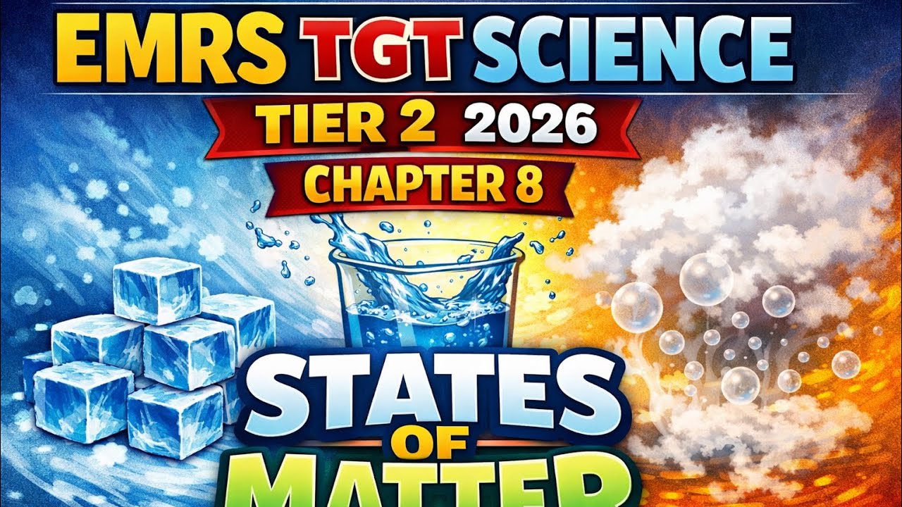EMRS TGT Science | #States of Matter