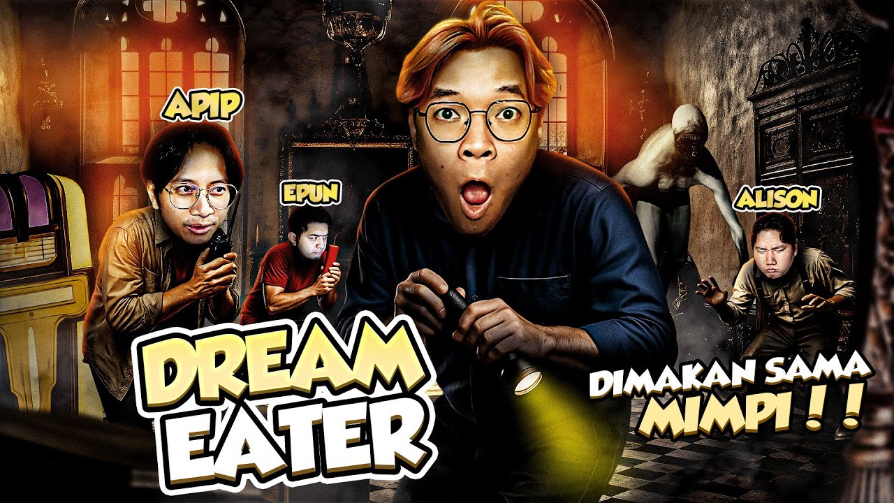 AWAS KEMAKAN MIMPI - Dream Eaters Indonesia