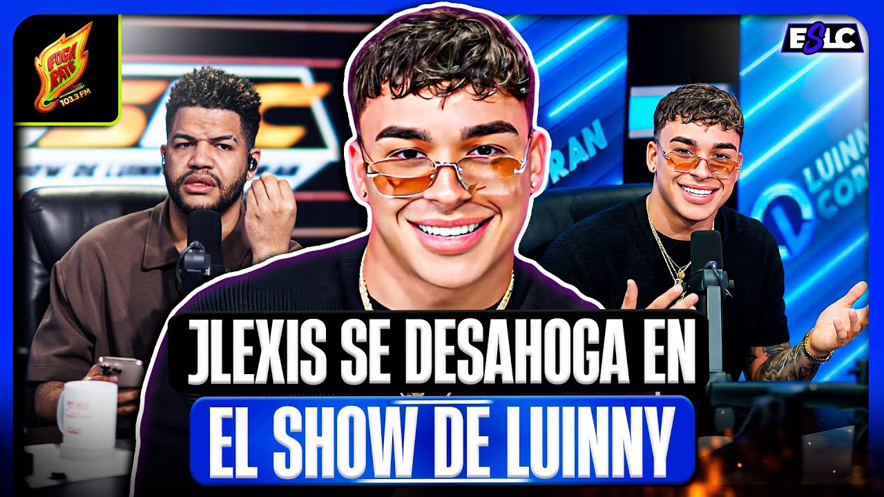 JLEXIS SE DESAHOGA CON LUINNY Y ARREMETE CONTRA SANTIAGO MATIAS ALOFOKE POR CRITICAS