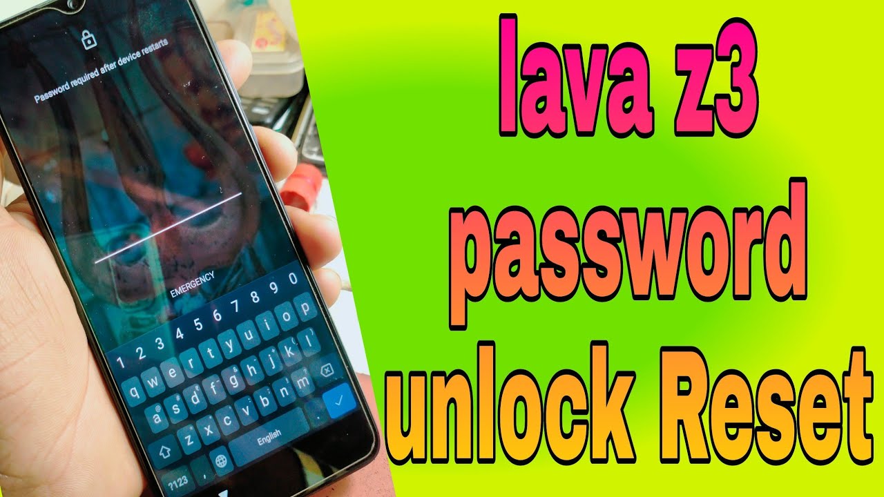 lava z3 password unlock Reset