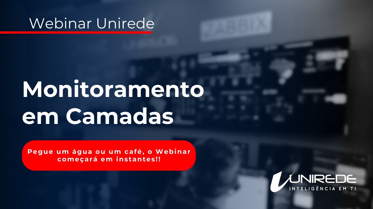 Webinar: Monitoramento em Camadas