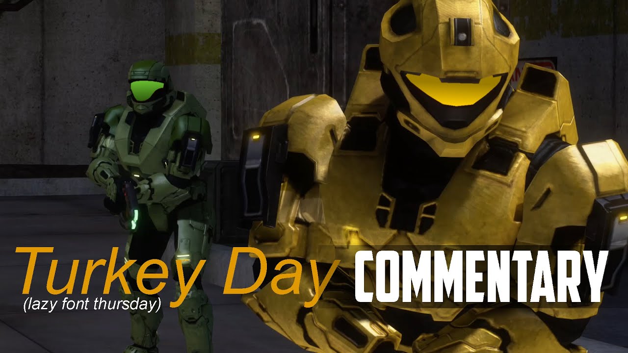 [Commentary] Turkey Day (Halo Machinima) | SAMSS