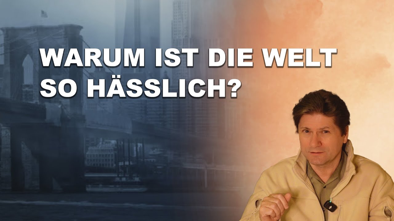 Die wirklichen Gründe, warum alles immer hässlicher wird