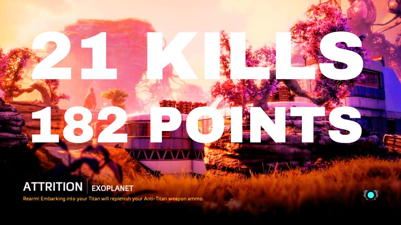 Average Attrition Match - Titanfall 2 GamePlay &ndash; 21 Kills &ndash; 182 points