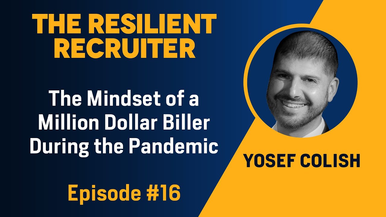 The Mindset of a Million-Dollar Biller During the Pandemic, with Yosef Colish