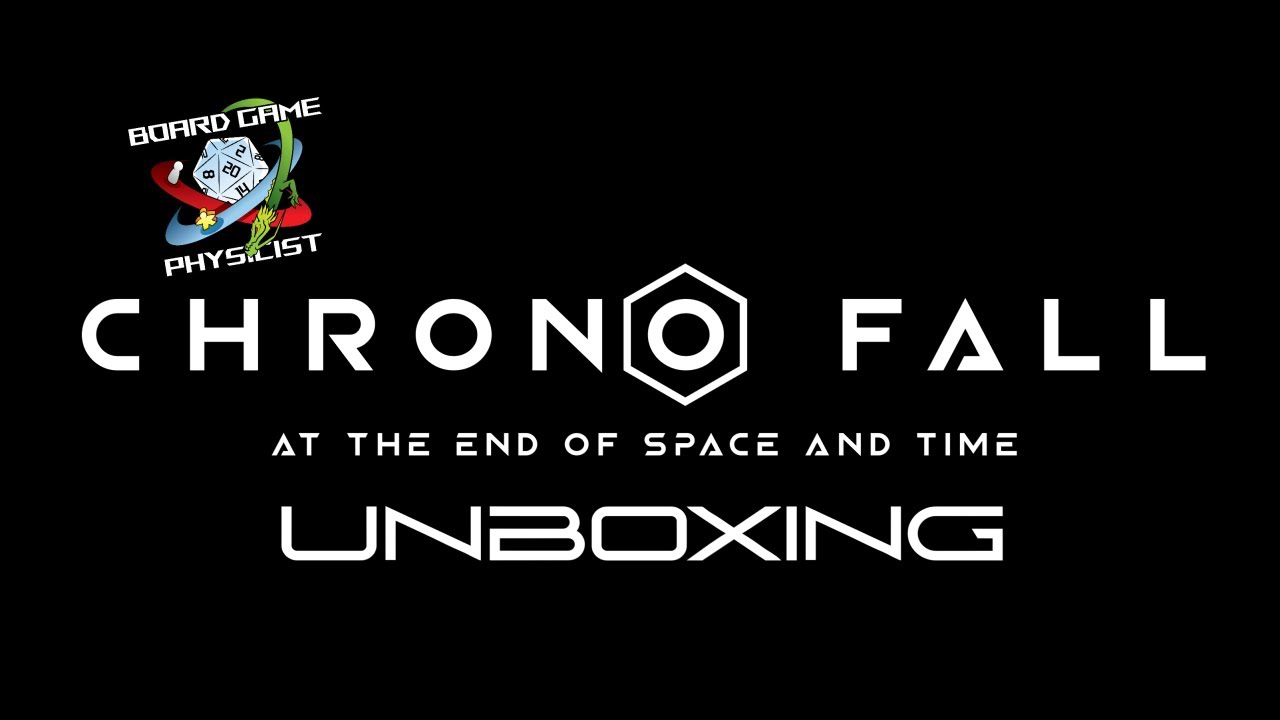 Chrono Fall - Unboxing