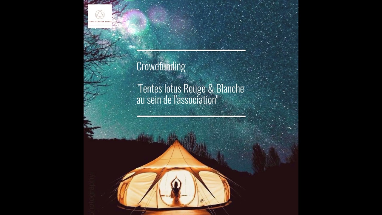 Crowdfunding Tentes Rouges Suisse