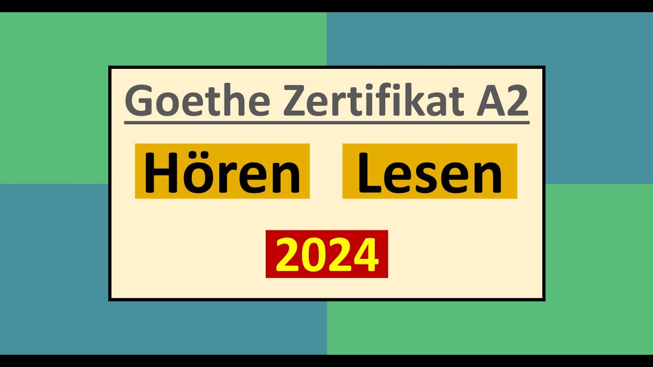 Goethe Zertifikat A2 Hören, Lesen Modelltest 2024 mit Lösung am Ende || Vid - 235