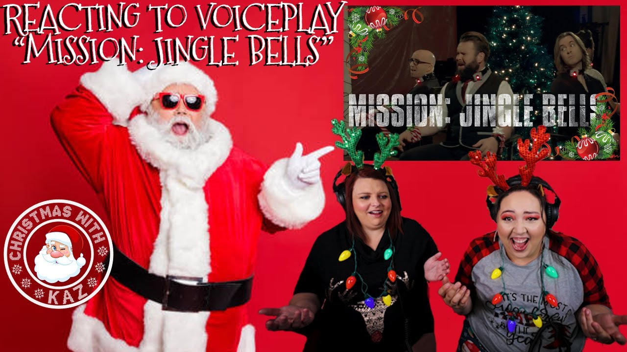 REACTING TO VOICEPLAY -  MISSION: JINGLE BELLS (CHRISTMAS WITH KAZ EPISODE 1)