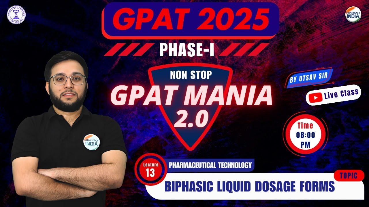 Biphasic Liquid Dosage Forms | Pharma Tech | GPAT Mania | GPAT 2025 | Class - 13 #gpat2025 #gpatmcq