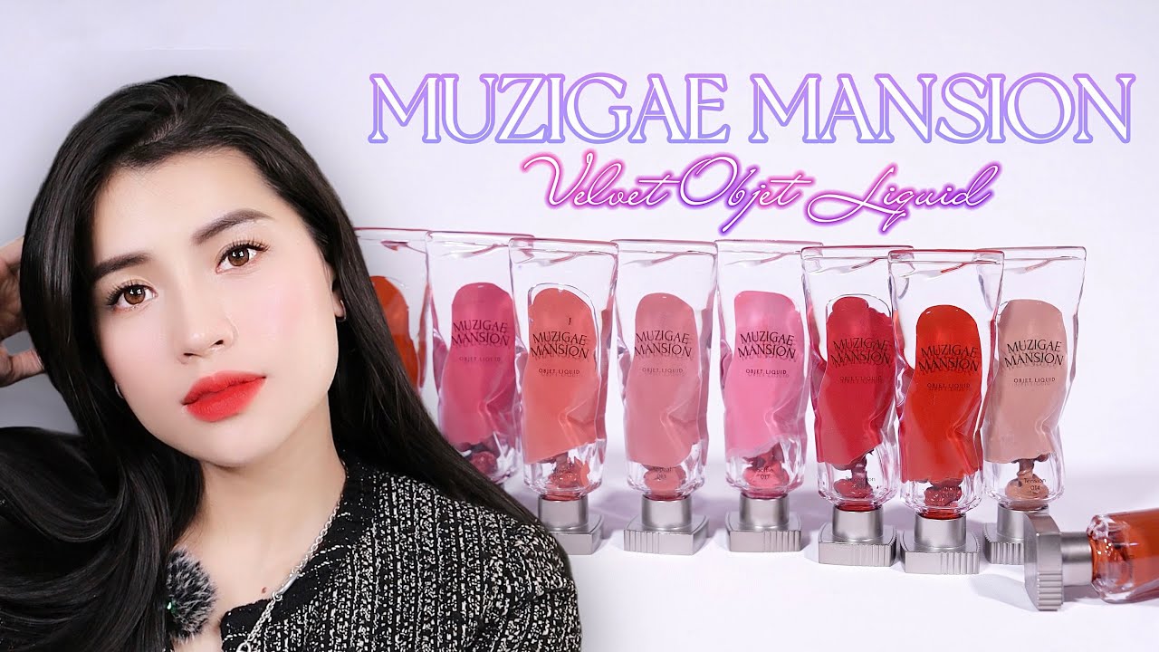 Son Thuần Chay: MUZIGAE MANSION VELVET OBJET LIQUID | Mịn lì siêu đẹp! ĐÁNG THỬ!