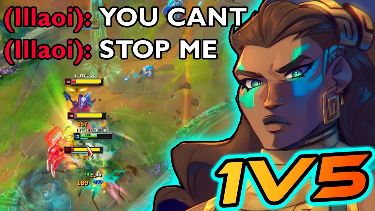 ILLAOI IS STILL WAY TOO OP... AND I LOVE IT
