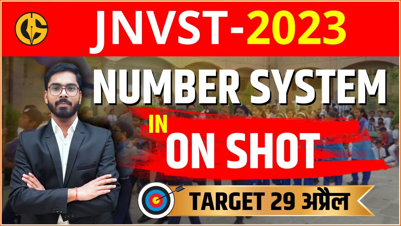 NUMBER SYSTEM- Revision video for Navodaya vidyalaya entrance exam 2023 class 6