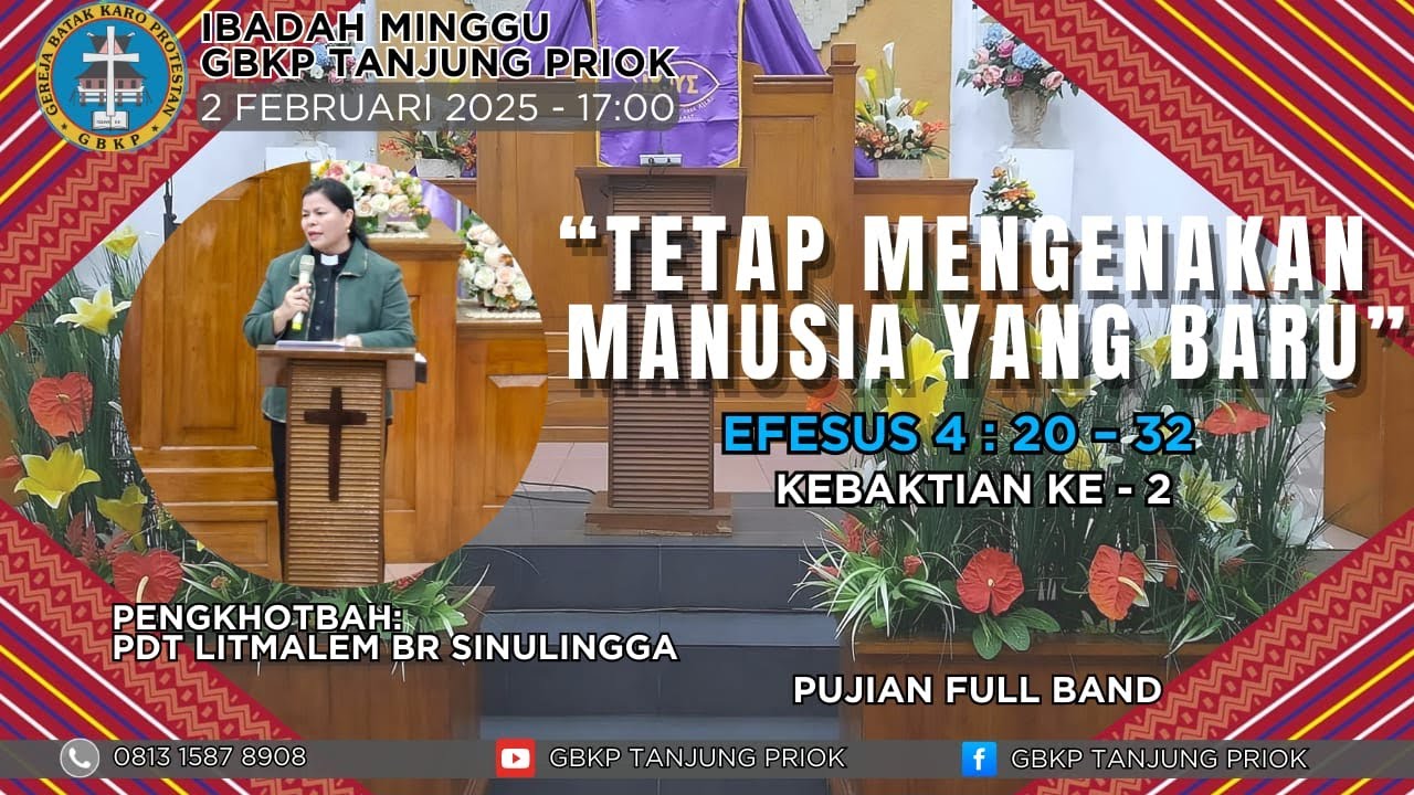 IBADAH KE 2 SORE 2 FEBRUARI 2025 -  GBKP TANJUNG PRIOK
