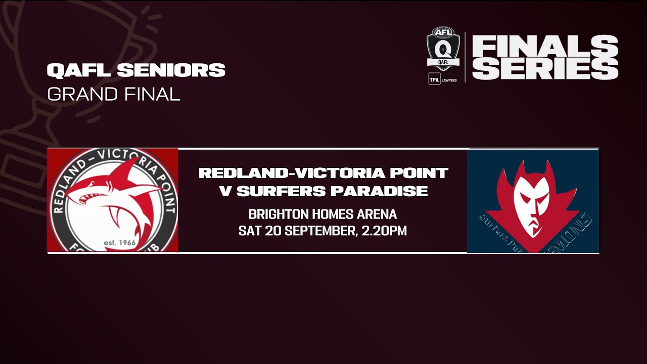LIVE TPIL Lawyers QAFL SENIORS GRAND FINAL - Redland-Victoria Point v Surfers Paradise