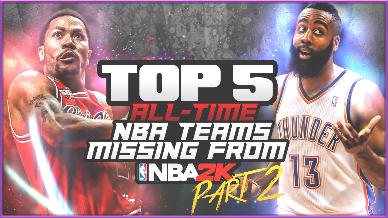 NBA 2K17 Top 5 Historic Teams Missing - Part 2