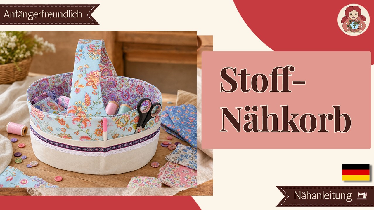 DIY | Stoffkorb (N&auml;hkorb) Anleitung + GRATIS FREEBOOK!!! &bull; Sami Doll Tutorials