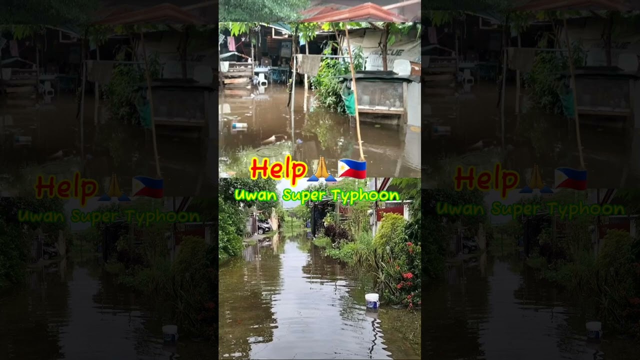 Uwan Super Typhoon Disaster in the Philippines: Help and Prayers Needed