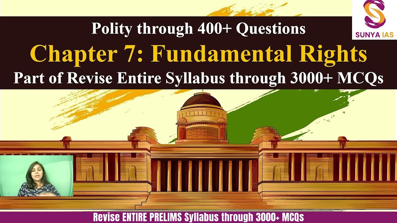 L7 | Fundamental Rights Part 2 | Revise Polity through 400+ MCQs | M Laxmikant | UPSC | Sunya IAS