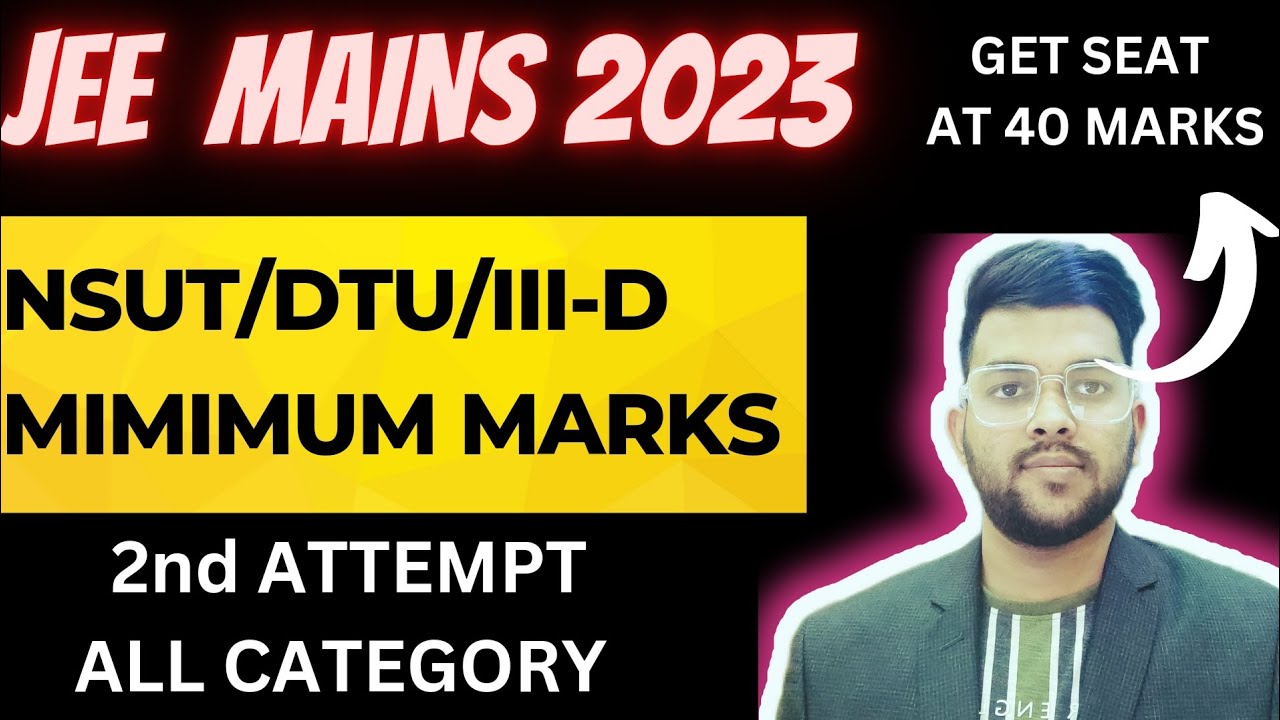 Jee mains 2023 : 2nd attempt | Safe score for DTU/NSUT | All category #cutoff #Jac_delhi #safe_score