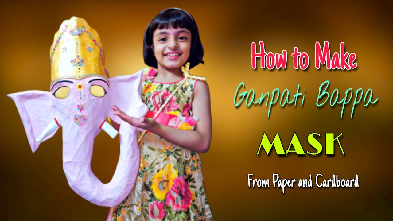 #GANPATI || How to Make Ganpati Mask for Kids कैसे बनाएं गणपति का मुखौटा Lets Make Ganesha Mask