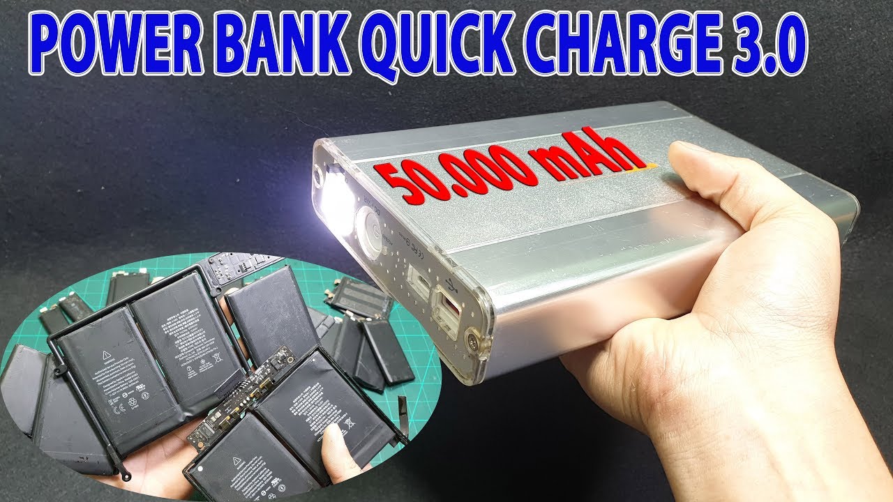 Build Power Bank Quick Charge 3.0 50000mAh with Old MacBook Battery