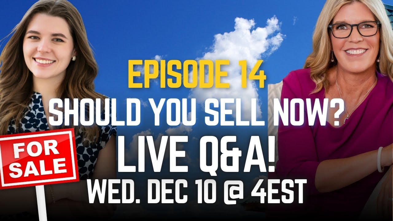 Is It a Buyer's Market Yet? Should You Sell NOW?! | TRUTH IN REAL ESTATE® Episode 14