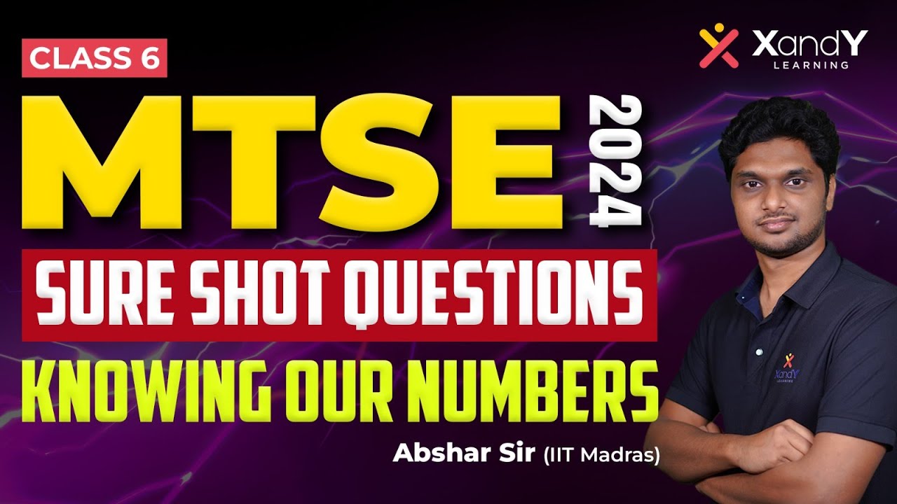 MTSE 2024 SURE SHOT QUESTIONS | KNOWING OUR NUMBERS | CLASS 6 #knowingournumbers #numbers #easymaths