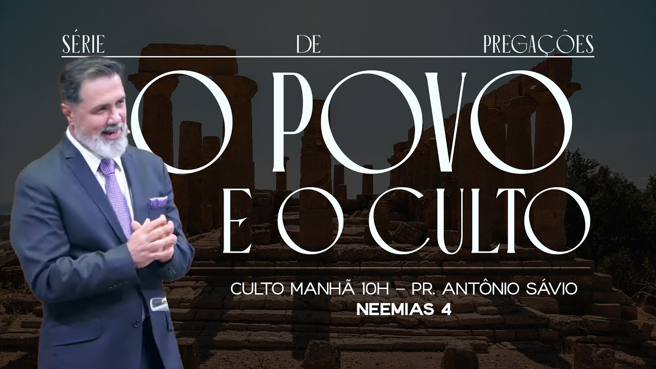 Coragem Para Recomeçar (De Joelhos e de Pé) I Pr. Antônio Sávio | 05.10.2025