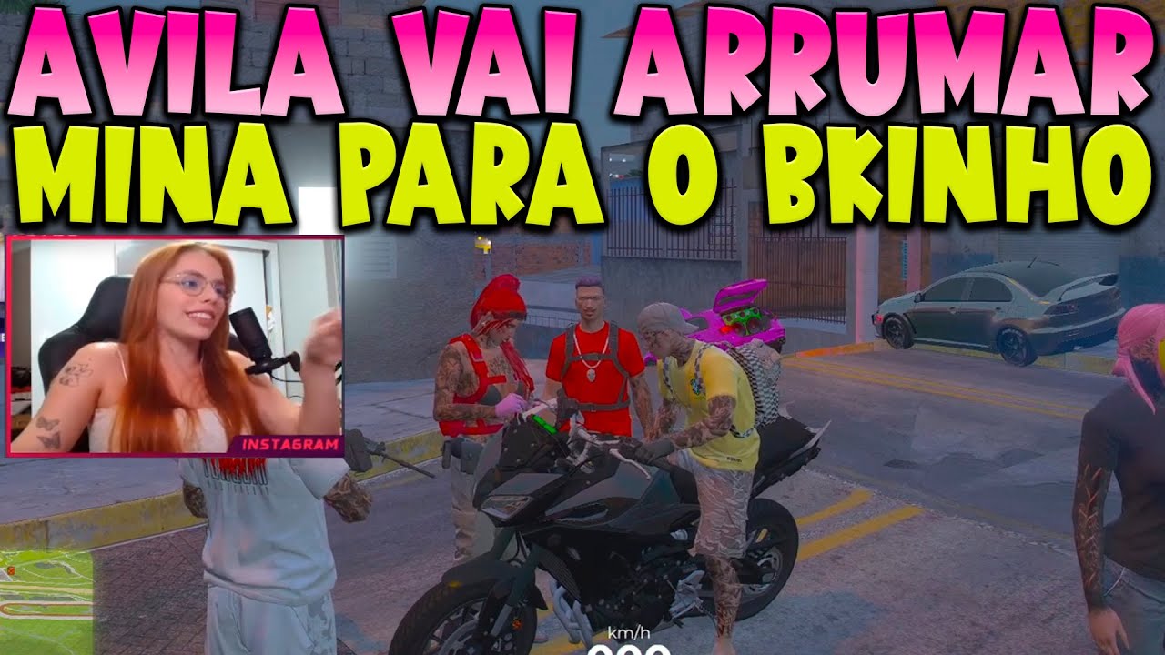 AVILA VAI ARRUMAR MINA PARA O BKINHO + QRR #avilarp #bkinho #tropadaturquia