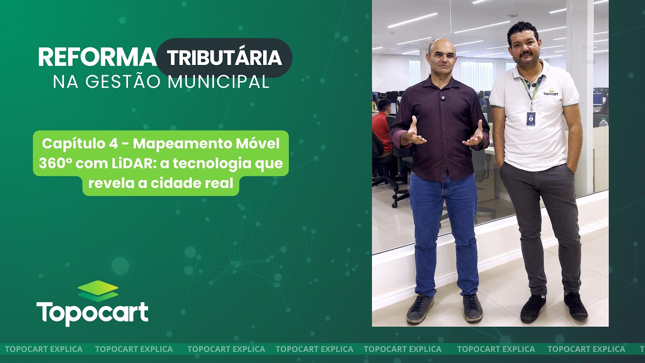 Reforma tributária na Gestão Municipal | Série Topocart - Episódio 04