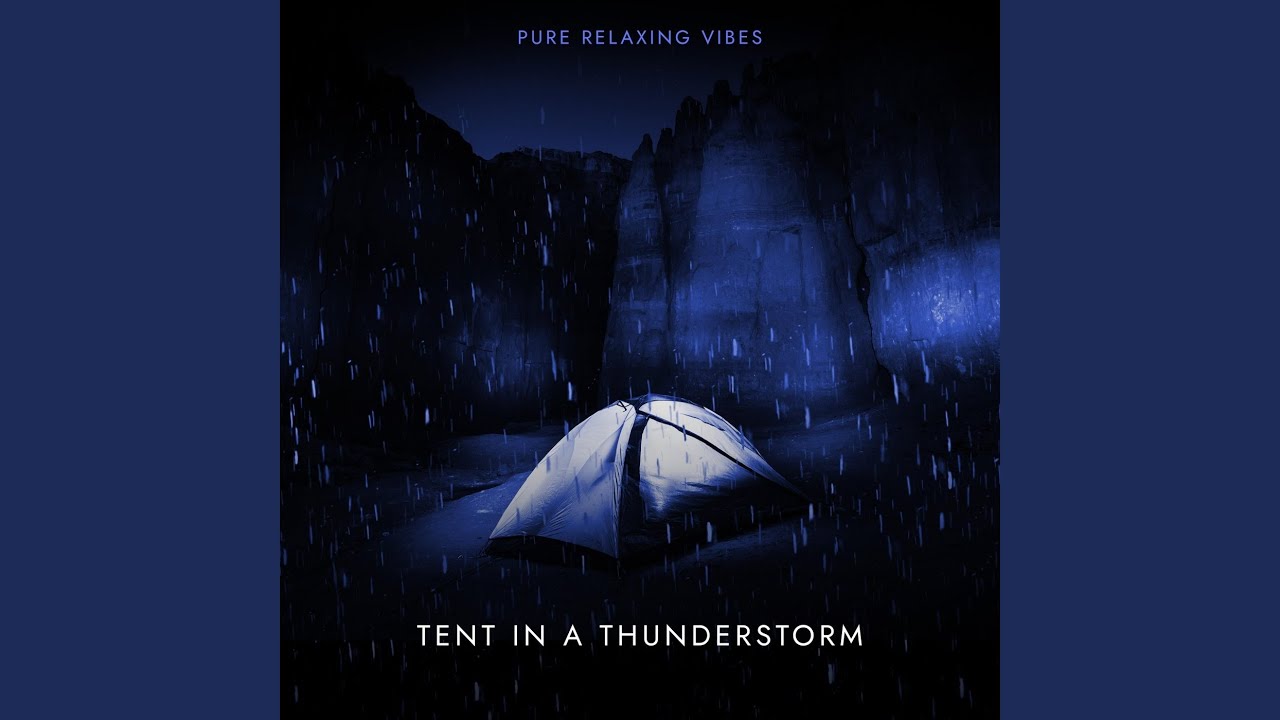 Tent in a Thunderstorm