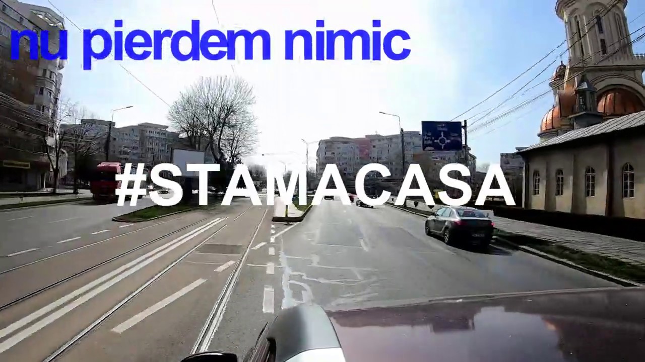 Braila oras in carantina - 26 martie 2020 - #STAMACASA