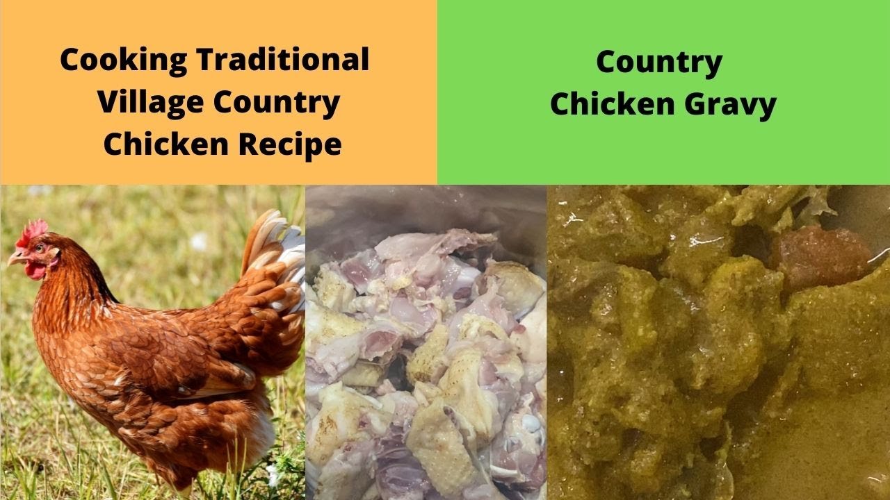 Country Chicken Gravy | Traditional Country Chicken Curry Recipe |  Chicken Masala Recipe