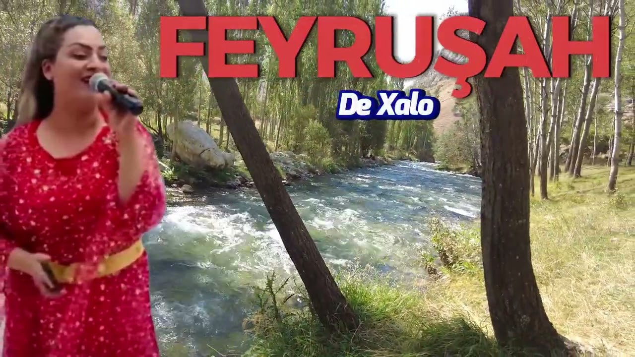 Feyruşah - Çiya Bılınde - De Xalo - Were Sale - Dertli Ağlatan Stranlar